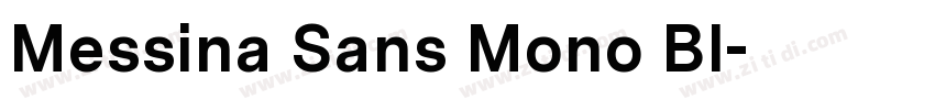 Messina Sans Mono Bl字体转换 Messina Sans Mono Bl字体转换